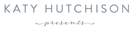 Katy Hutchison Presents